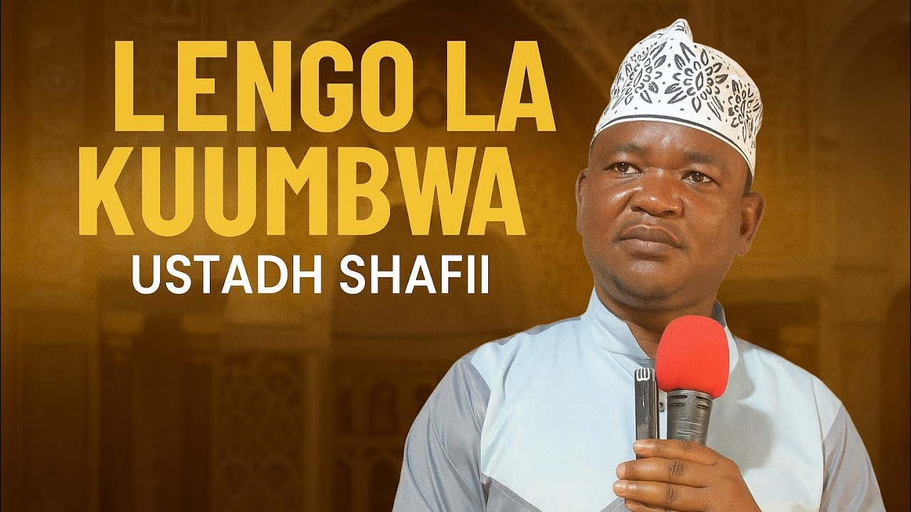 USTADH SHAFII AKIWA TABORA AKUMBUSHA LENGO LA KUUMBWA MWANADAMU