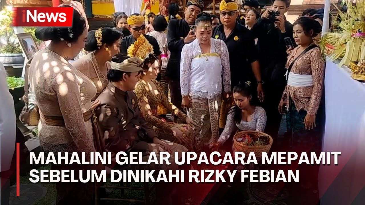 Detik-Detik Prosesi Pernikahan Rizky Febian dan Mahalini dengan Adat Bali Mepamit