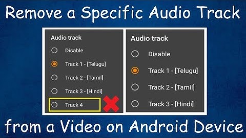 Remove an unwanted Audio track from a video on Android