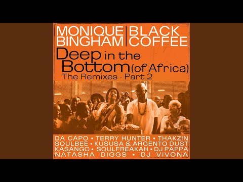 Deep In The Bottom (of Africa) [feat. Black Coffee] [Soulfreekah Remix]