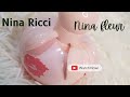 *NEW* Nina Fleur EDT by Nina Ricci fragrance review 2022