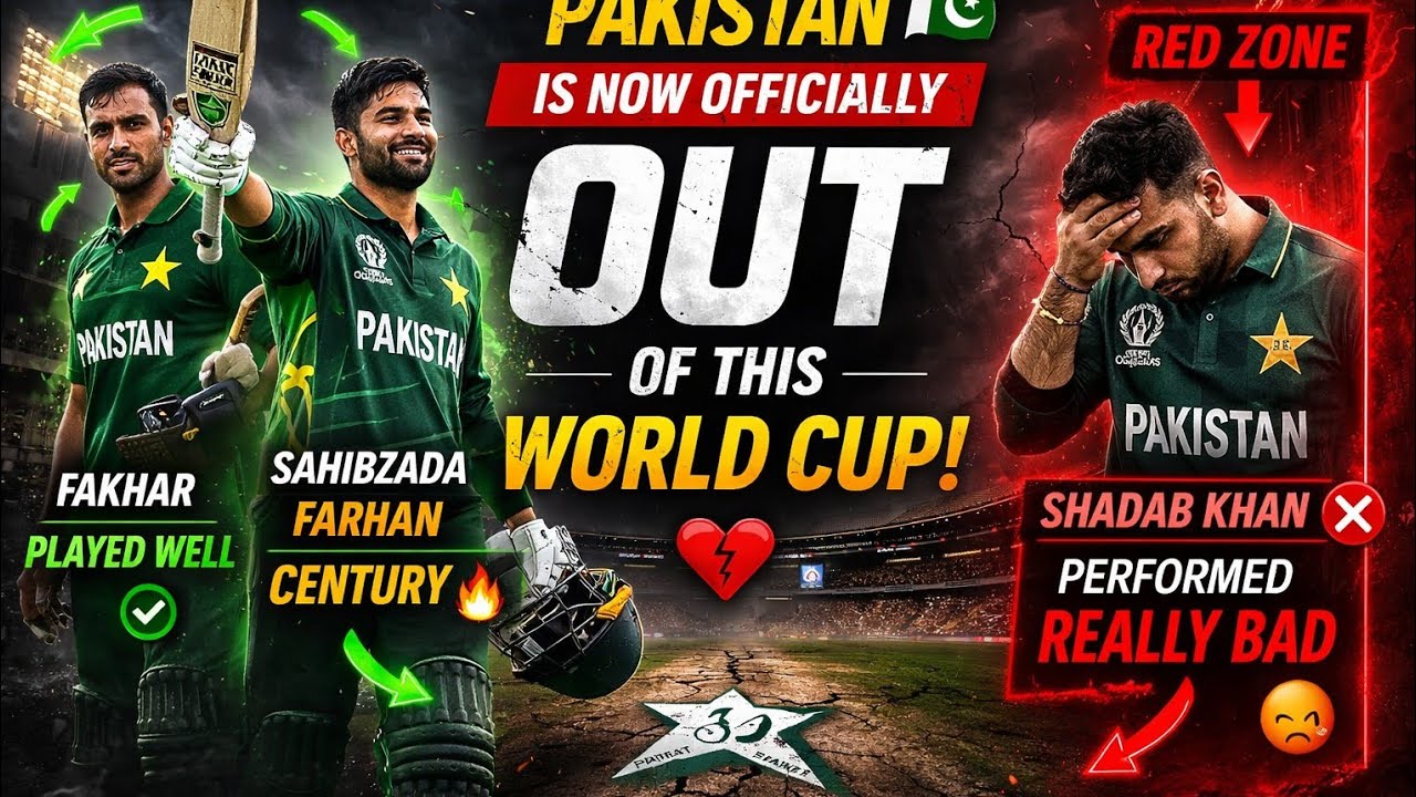 Pakistan is now officially out of wc l Farhan century l Poor shadab performance 