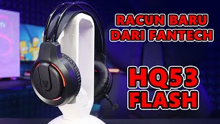 Fantech FLASH HQ53 Headset Gaming