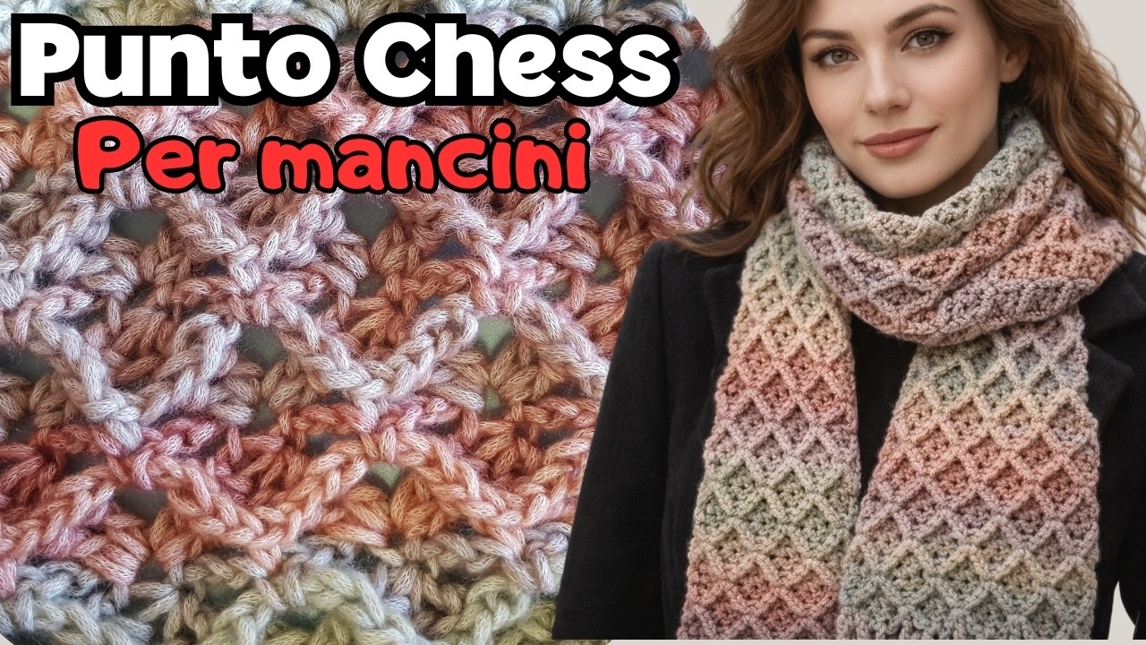 Punto CHESS all'uncinetto   Tutorial per mancini
