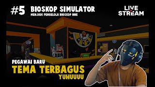 Pegawai Baru Dan Tema Terbaik Ini Aslii    -    Bioskop Simulator  #livestream