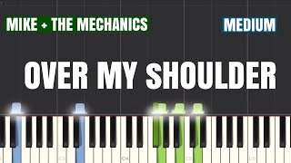 Mike and The Mechanics - Over My Shoulder Piano Tutorial | Medium