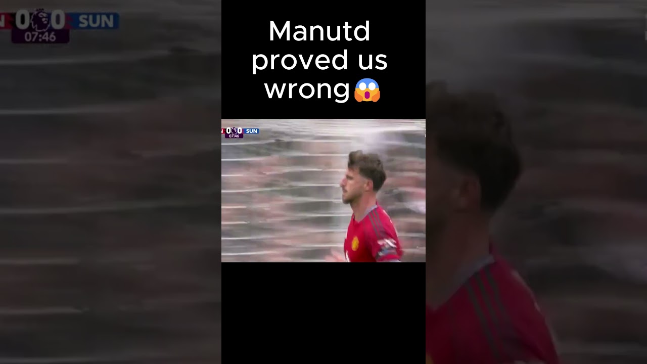 Manutd proved us wrong😱