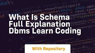 what is schema full explanation dbms learn coding