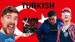 FloyyMenor & Cris Mj - Gata Only (Turkish Version)