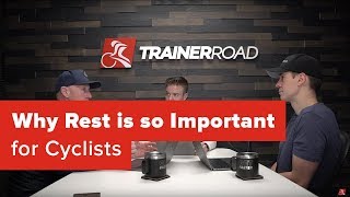 Why Rest is So Important for Cyclists – Ask a Cycling Coach 196