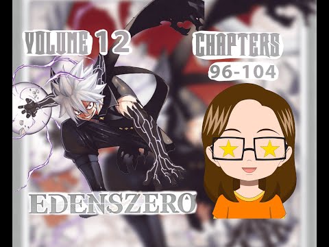 Edens Zero Volume 12 (Chapters 96-105)