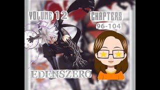 Edens Zero Volume 12 (Chapters 96-105)