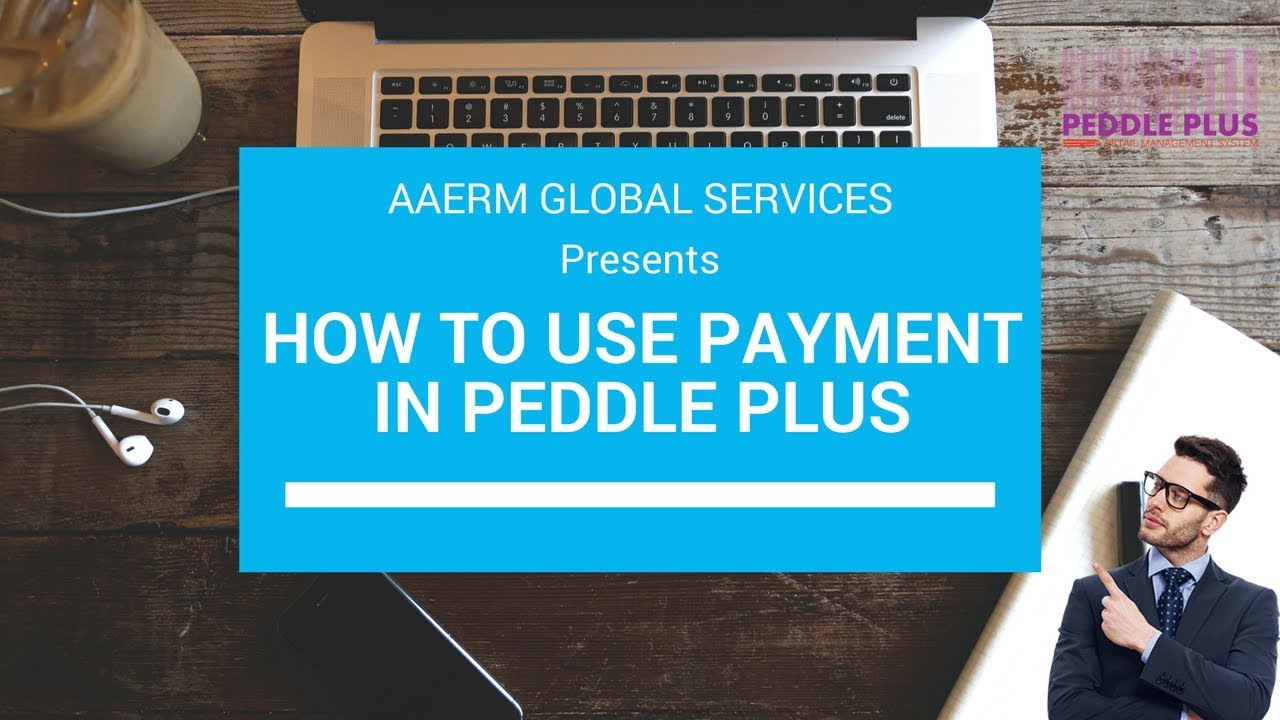 How to use Payment in PEDDLE PLUS | Aaerm Global Services - YouTube