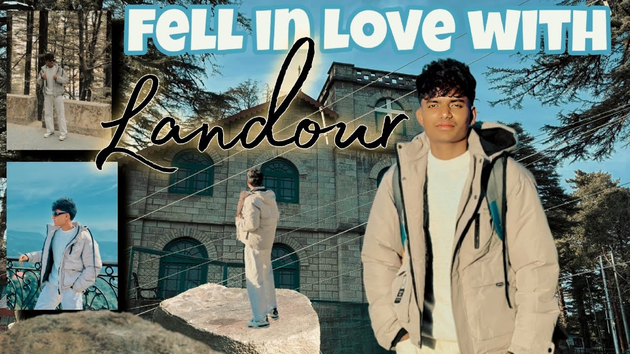 Landour || Beautiful Place In Mussoorie || Char Dukaan || Lal Tibba || Uttarakhand 