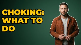 What Are The Signs Of Severe Choking?