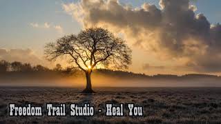 Freedom Trail Studio - Heal You