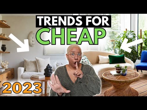 2023 Design Trends That Were ACTUALLY Excited About & How to Affordably Try Them!