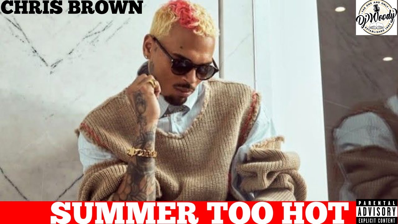 Chris Brown - Summer Too Hot x You Rock My World (BOOKDJWOODY MASHUP) Chris Brown - Summer Too Hot x You Rock My World (BOOKDJWOODY MASHUP)