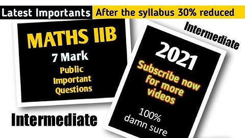 Intermediate IIB Important Public Questions - 7 Marks - Damn Sure Questions ||