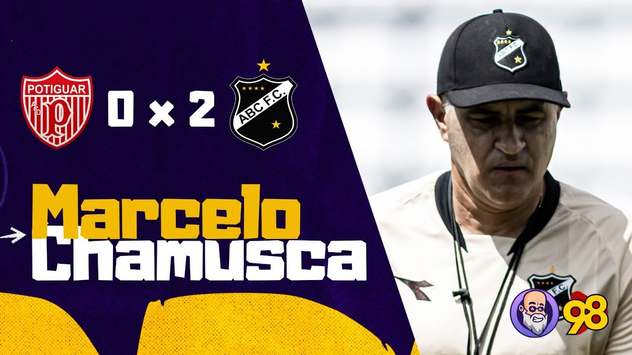 ⚫️ MARCELO CHAMUSCA | POTIGUAR 0x2 ABC