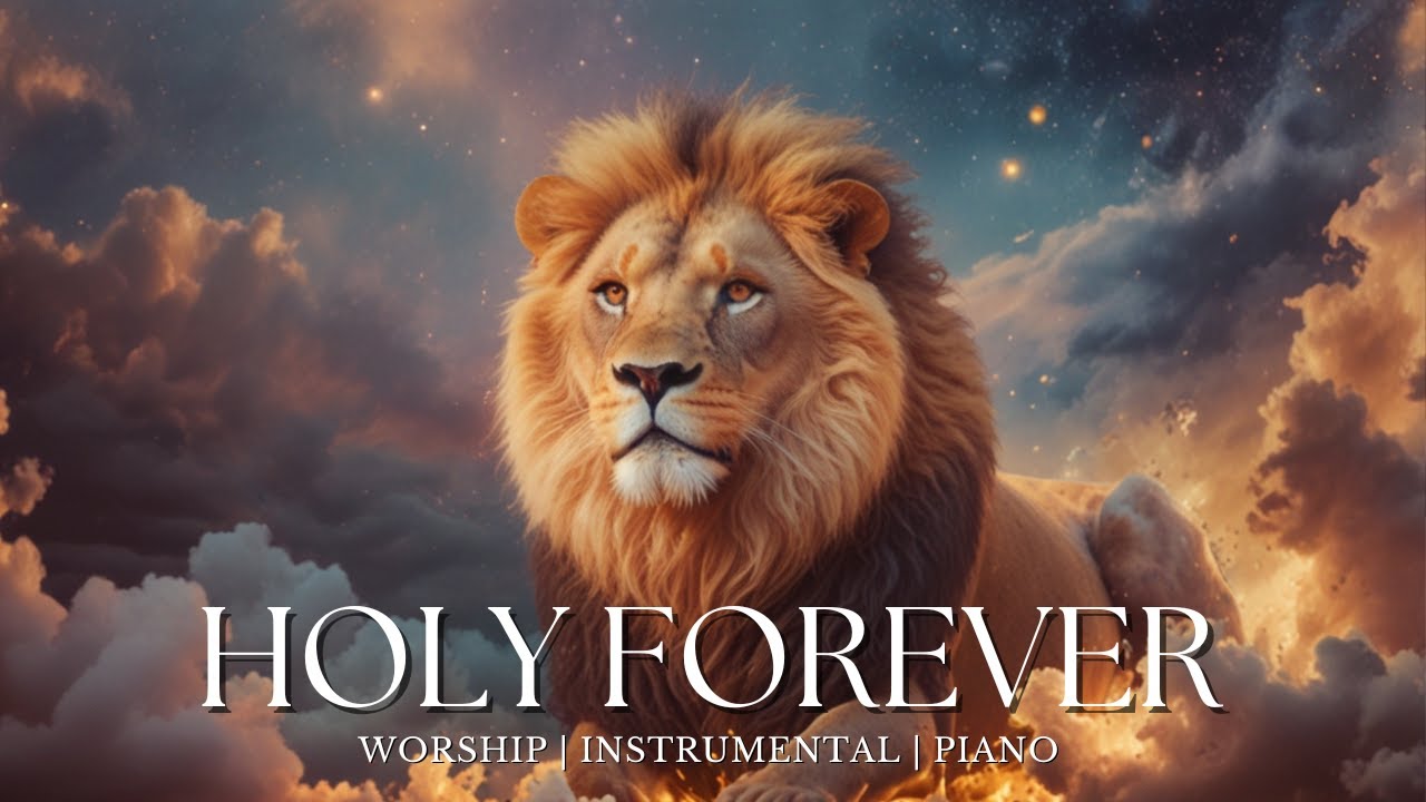 HOLY FOREVER - Soaking worship instrumental | Prayer and Devotional ...