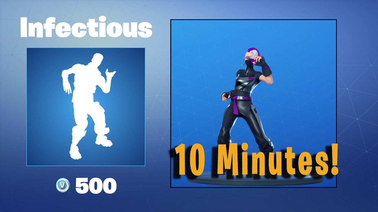 Infectious 10 minutes Fortnite Emote YouTube Music