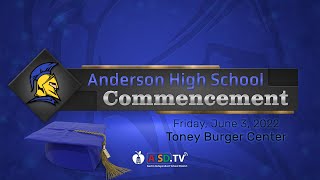 Anderson High School Graduation 2022
