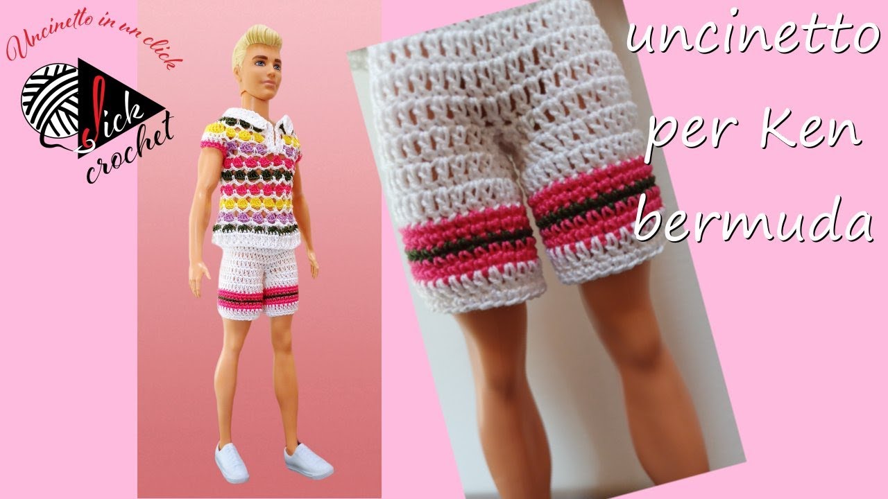 TUTORIAL UNCINETTO BARBIE PANTALONCINI PER KEN mod 1