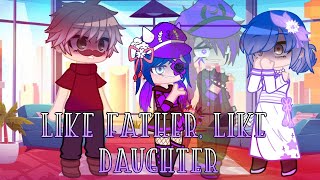 Like father like daughter - Meme Guy