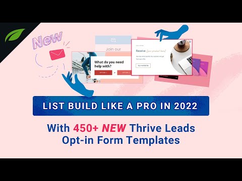 450+ NEW Opt-in Form Templates Added to Thrive Leads to Help Grow Your Email List!