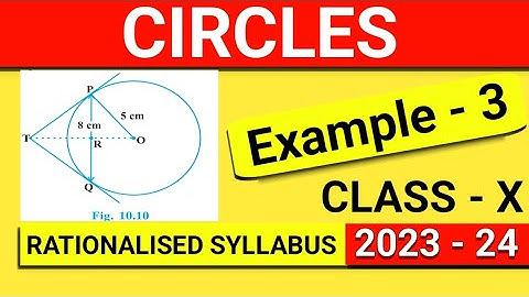 Example 3 Circles class 10 | example 3 Class 10 chapter 10 | example 3 circles Class 10 maths