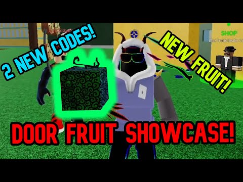 *NEW FRUIT* Door Fruit Showcase Blox Fruits Update 15 (2 NEW CODES)