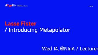 Introducing Metapolator