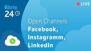 Opened Channels in the Bitrix24