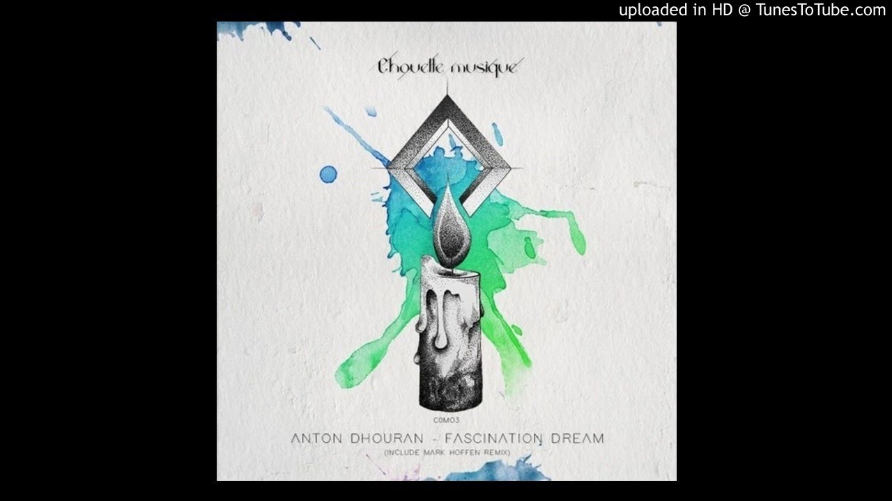 Anton Dhouran - Fascination Dream