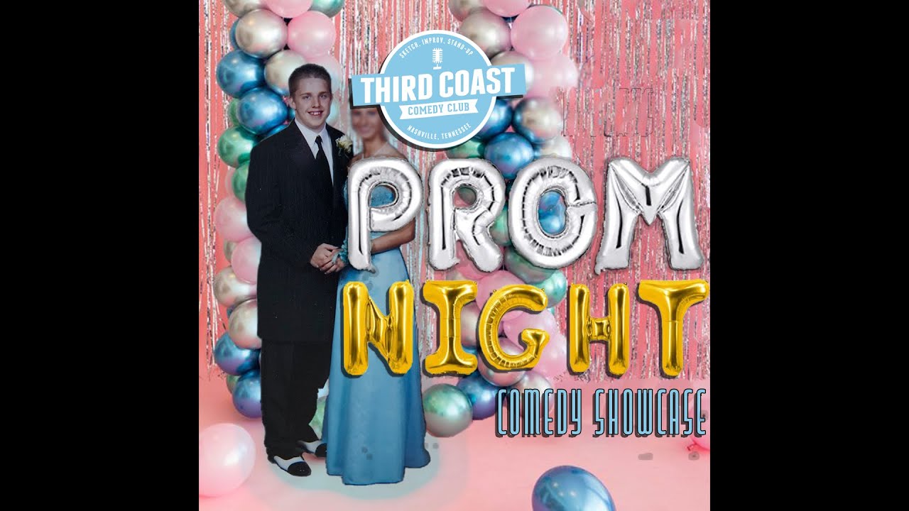 Prom Night Comedy Showcase