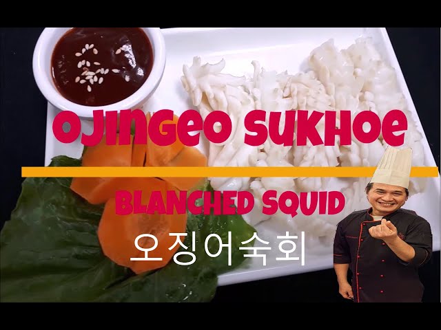 OJINGEO SUKHOE ( 오징어숙회 ) BLANCHED SQUID with CHOJANG class=
