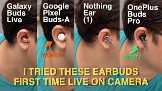 OnePlus Buds Pro vs Nothing Ear 1 vs Google Pixel Buds A vs Galaxy Buds Live | I Tried These Earbuds
