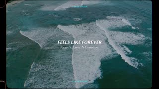 Video thumbnail of "Kygo - Feels Like Forever w/ Jamie N Commons (Official Audio)"