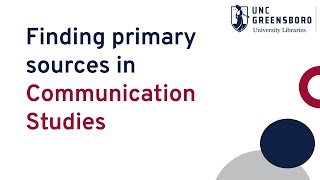 Famous Finding Primary Sources in Communication Studies Profile