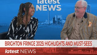 Brighton Fringe 2025 Highlights And Must-Sees