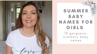 Lists 26 Summer Girl Names 2022: Best Guide