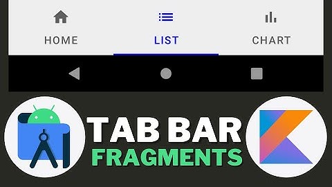 Bottom Tab Bar Example Fragments Android Studio Kotlin Tutorial