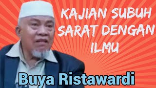 Buya Ristawardi Ceramah Agama berbahasa Minang terbaru dalam Kajian Subuh