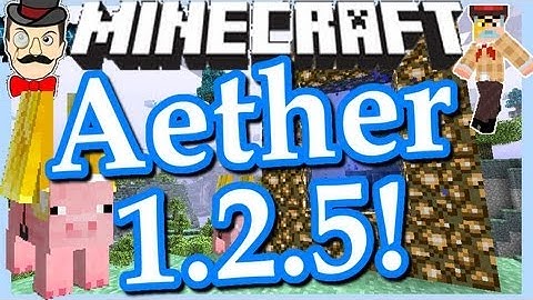 Minecraft AETHER MOD UPDATE for 1.2.5 !!