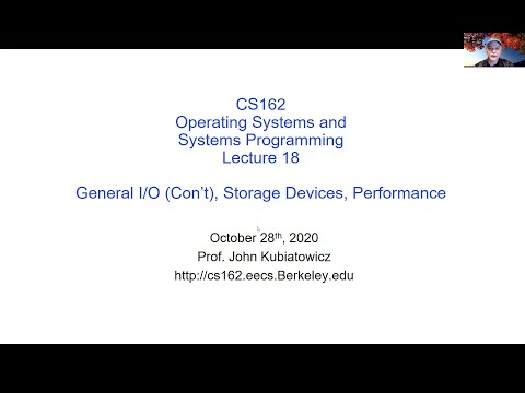 CS162 Lecture 18: General I/O (Con&rsquo;t), Storage Devices, Performance