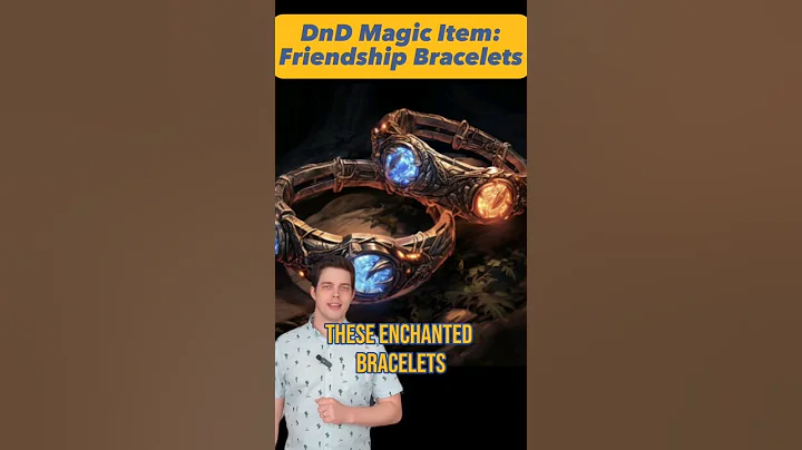 DnD Magic Item: Friendship Bracelets #pathfinder #dnd5e #dndhomebrew #magicitems #tabletopgaming