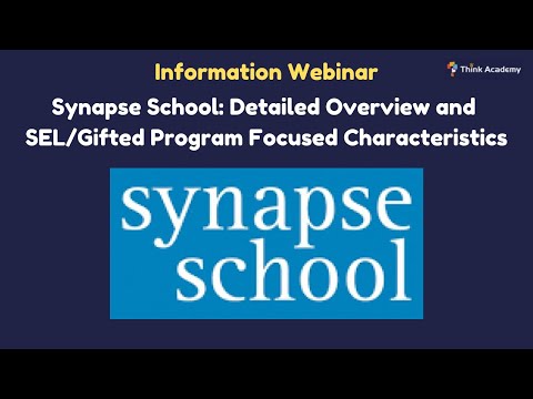 [Think Academy] Synapse School: Detailed Overview and SEL/Gifted Program Focused Characteristics