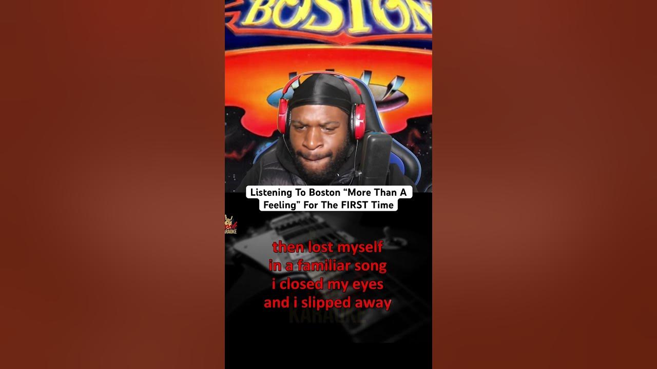 FIRST Time Listening To Boston “More Than A Feeling” FIRST Time Listening To Boston “More Than A Feeling”