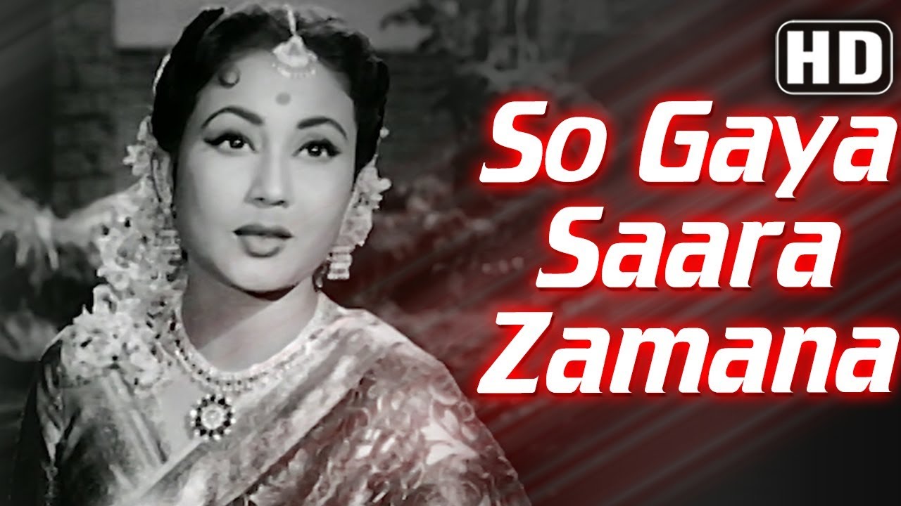 So Gaya Saara Zamana (HD) - Miss Mary (1957) - Meena Kumari - Gemini Ganesan